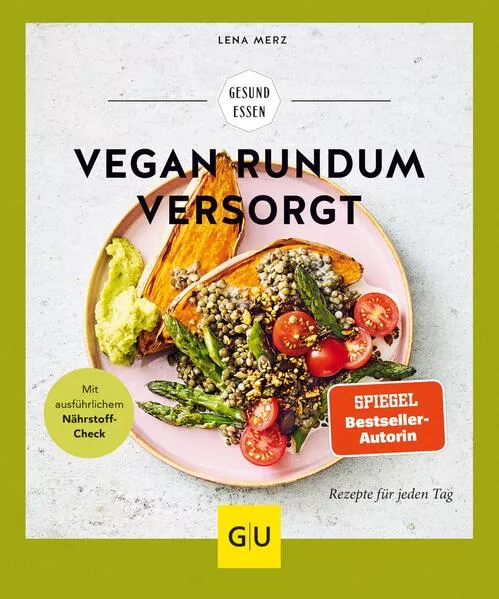 Cover: Vegan rundum versorgt