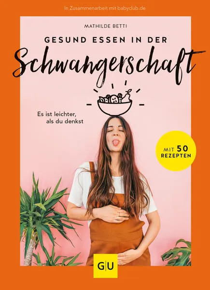 Cover: Gesund essen in der Schwangerschaft 