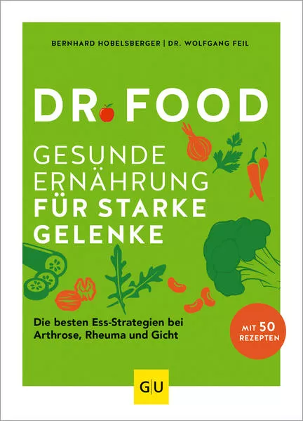 Cover: Dr. Food - Gesunde Ernährung für starke Gelenke