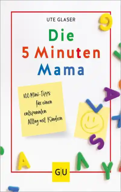 Cover: Die 5-Minuten-Mama