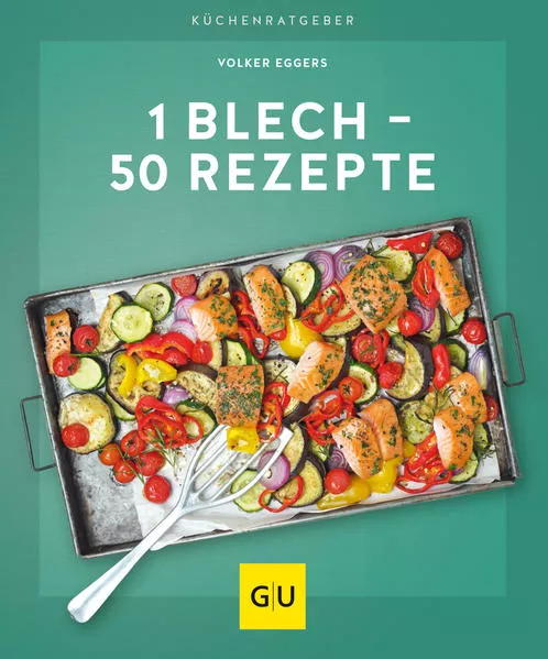 Cover: 1 Blech – 50 Rezepte