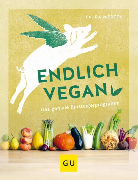 Cover: Endlich vegan