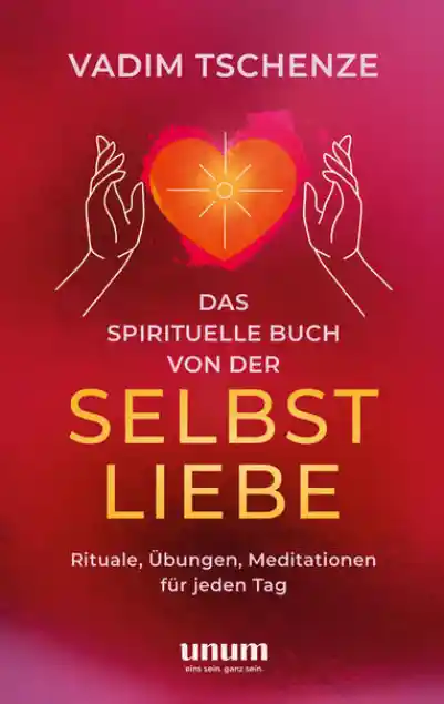 Cover: Das spirituelle Buch von der Selbstliebe