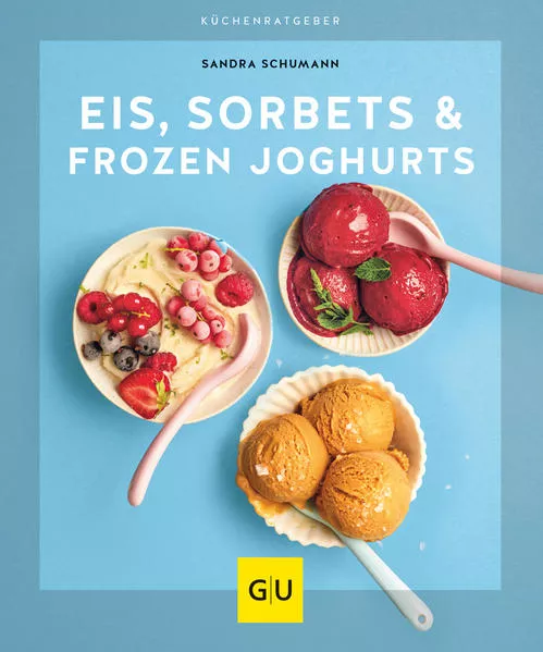 Cover: Eis, Sorbets & Frozen Joghurts