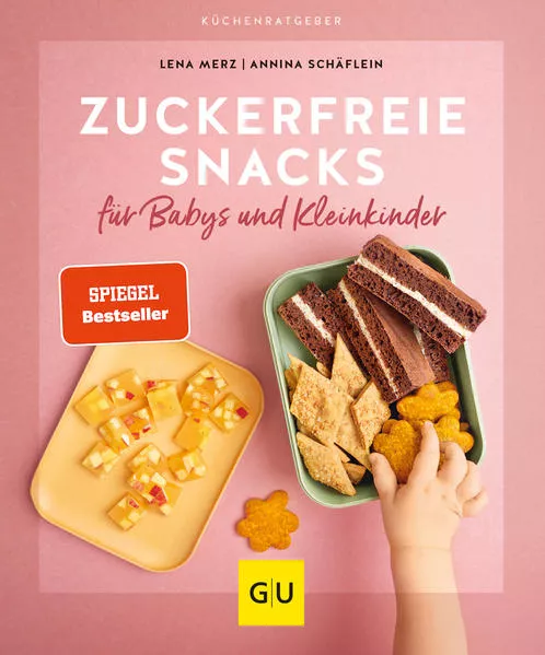 Cover: Zuckerfreie Snacks für Babys und Kleinkinder