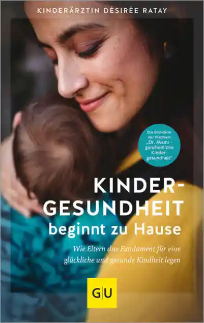 Cover: Kindergesundheit beginnt zu Hause