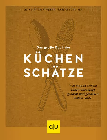 Cover: Das große Buch der Küchenschätze