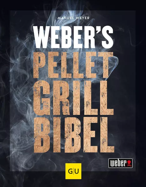 Cover: Weber's Pelletgrillbibel