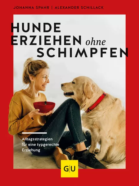 Cover: Hunde erziehen ohne Schimpfen