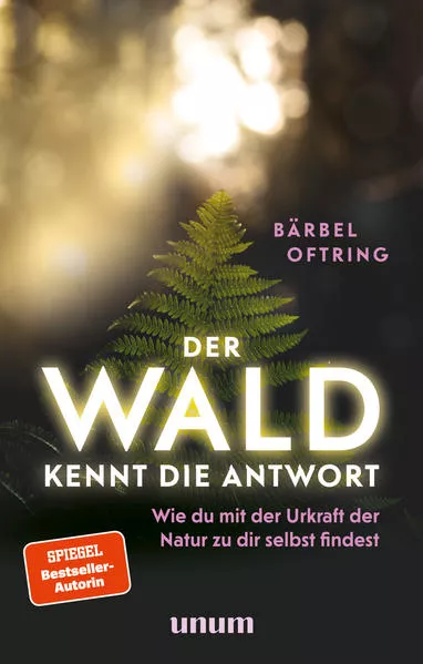 Der Wald kennt die Antwort