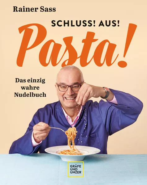 Cover: Schluss! Aus! Pasta!