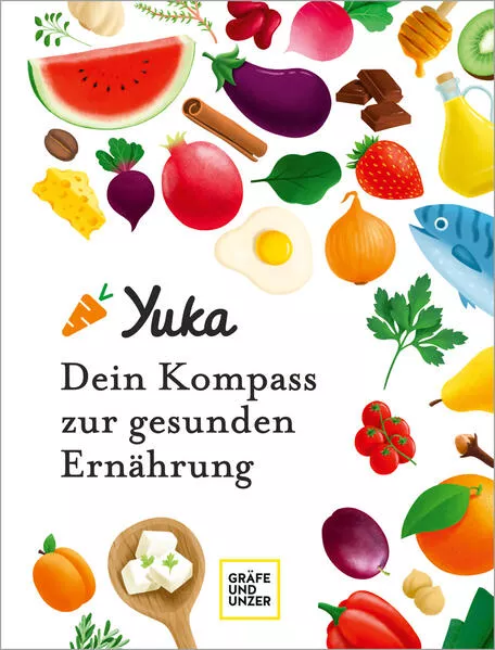 Cover: Yuka - Dein Kompass zur gesunden Ernährung