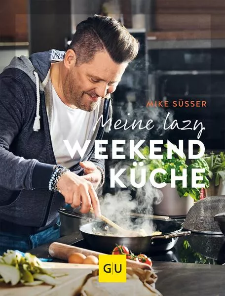 Cover: Meine lazy Weekendküche