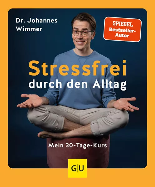 Cover: Stressfrei durch den Alltag