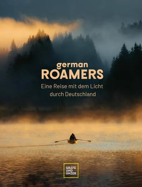 Cover: German Roamers - Eine Reise mit dem Licht durch Deutschland