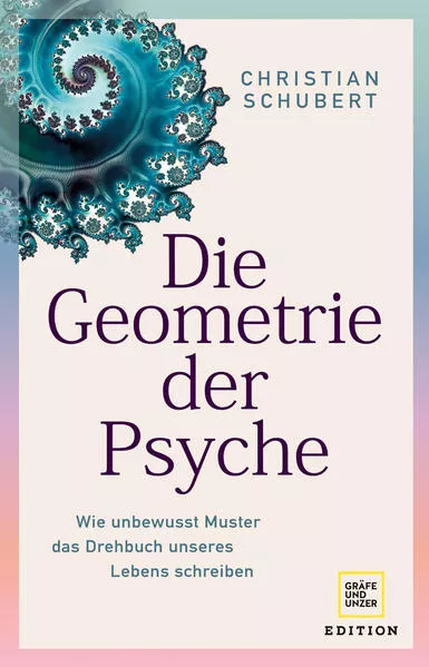 Cover: Die Geometrie der Psyche