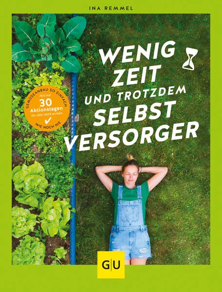 Cover: Wenig Zeit und trotzdem Selbstversorger