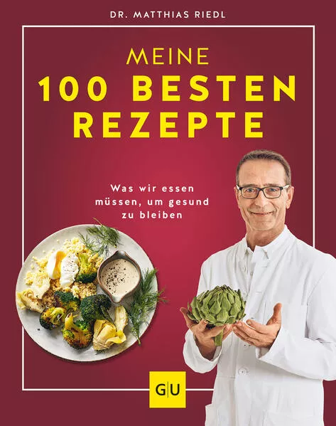 Cover: Dr. Riedl: Meine 100 besten Rezepte