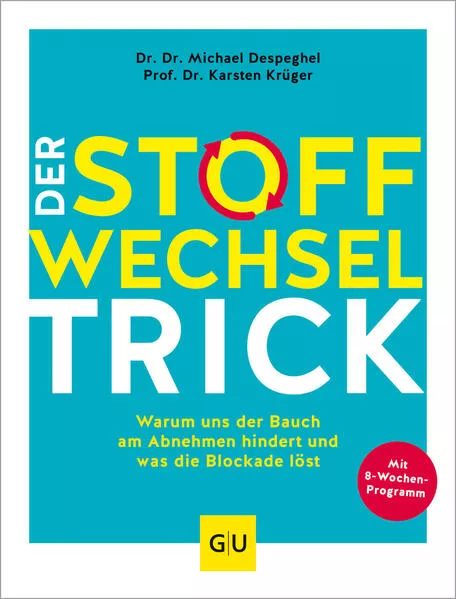 Cover: Der Stoffwechsel-Trick