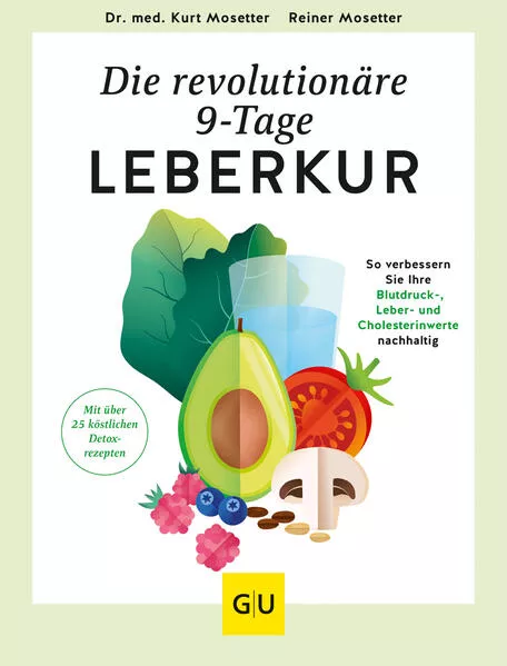 Cover: Die revolutionäre 9-Tage-Leber-Kur