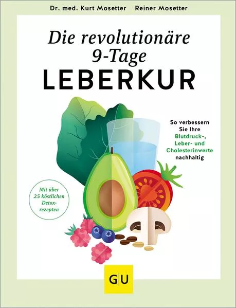 Cover: Die revolutionäre 9-Tage-Leber-Kur