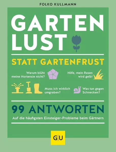 Gartenlust statt Gartenfrust</a>