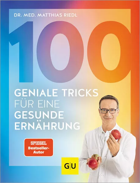 Cover: 100 geniale Tricks für eine gesunde Ernährung