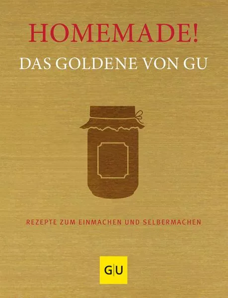 Cover: Homemade! Das Goldene von GU