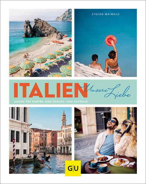 Cover: Italien - unsere Liebe
