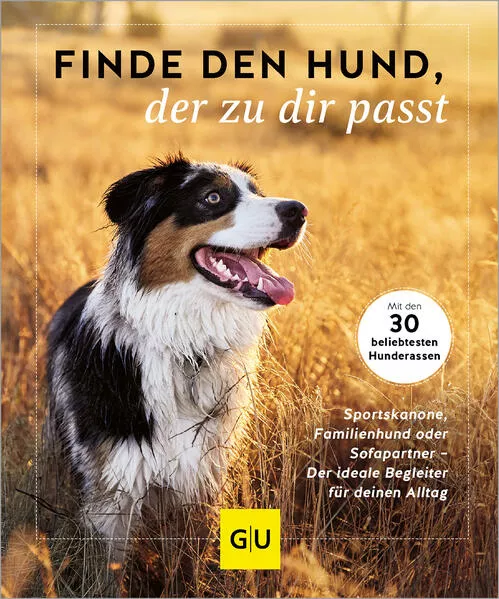 Finde den Hund, der zu dir passt</a>