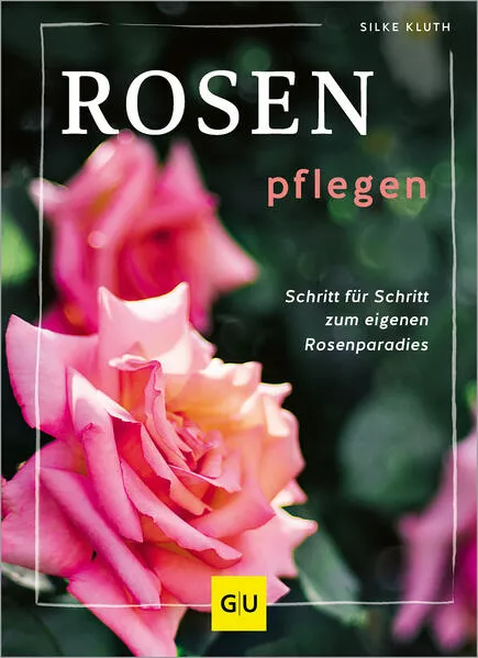 Rosen pflegen</a>