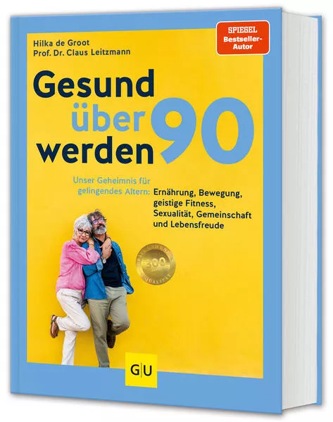 Cover: Gesund über 90 werden