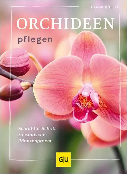 Cover: Orchideen pflegen
