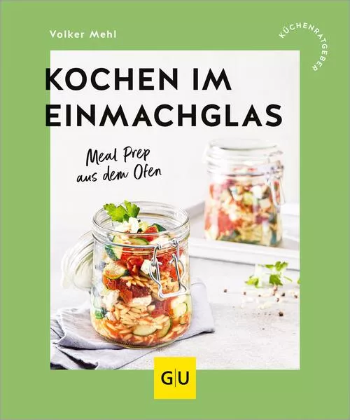 Kochen im Einmachglas