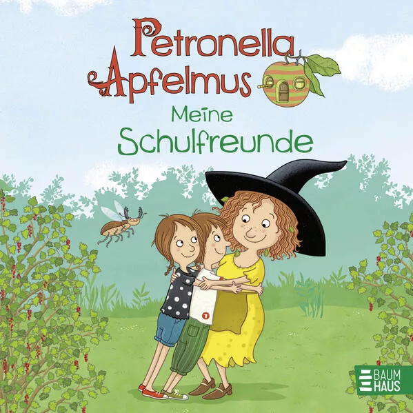 Cover: Petronella Apfelmus - Meine Schulfreunde