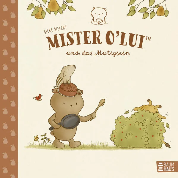 Cover: Mister O'Lui und das Mutigsein