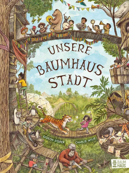 Cover: Unsere Baumhausstadt