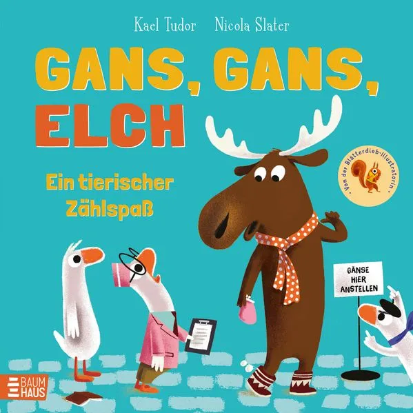 Cover: Gans, Gans, Elch - Ein tierischer Zählspaß