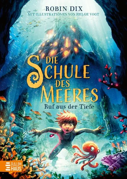 Cover: Die Schule des Meeres - Ruf aus der Tiefe