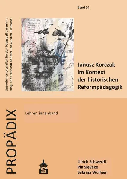 Cover: Janusz Korczak im Kontext der historischen Reformpädagogik