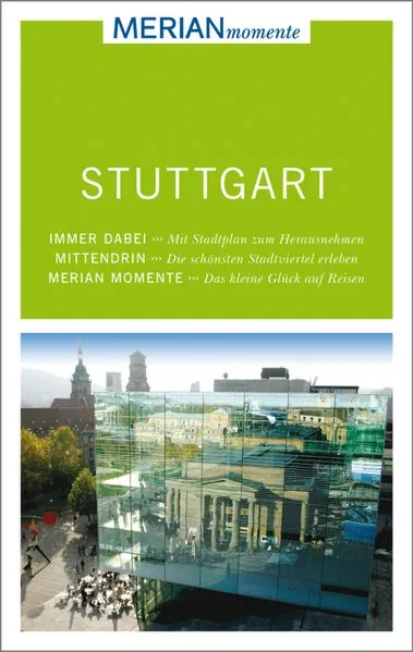Cover: MERIAN momente Reiseführer Stuttgart