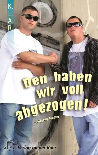 Cover: Den haben wir voll abgezogen!
