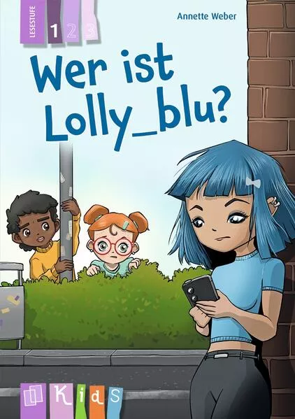 Wer ist Lolly_blu? – Lesestufe 1