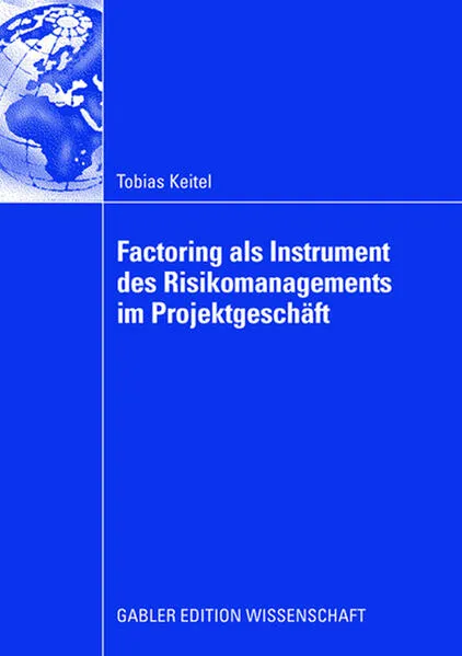 Cover: Factoring als Instrument des Risikomanagements im Projektgeschäft