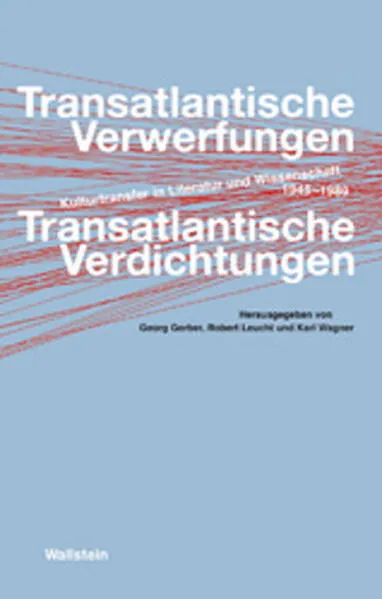 Transatlantische Verwerfungen - Transatlantische Verdichtungen</a>