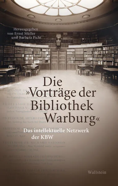 Cover: Die »Vorträge der Bibliothek Warburg«