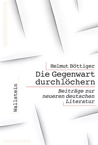 Cover: Die Gegenwart durchlöchern