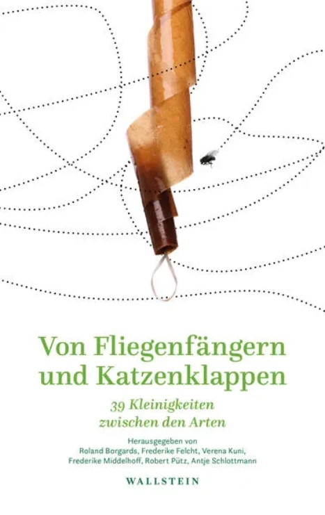 Von Fliegenfängern und Katzenklappen