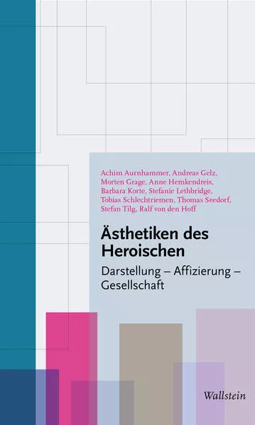 Cover: Ästhetiken des Heroischen