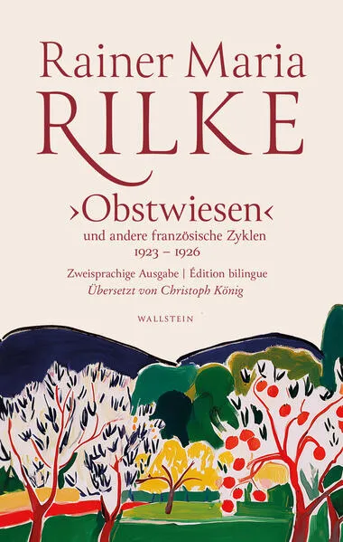 »Obstwiesen« und andere französische Zyklen 1923-1926